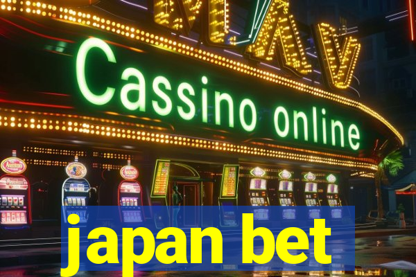 japan bet